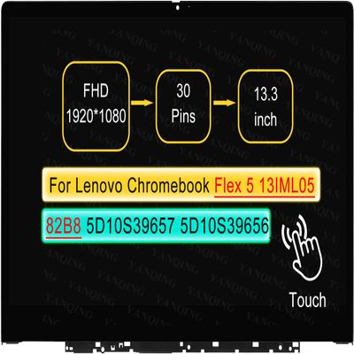 13.3" LCD Touch Screen Replacement Digitizer Assembly for Lenovo Chromebook Flex 5 CB 13 13IML05 82B8 82B8000AUS 82B8000BUS with Bezel 30 pin (FHD 1920 * 1080 On-Cell Touch)