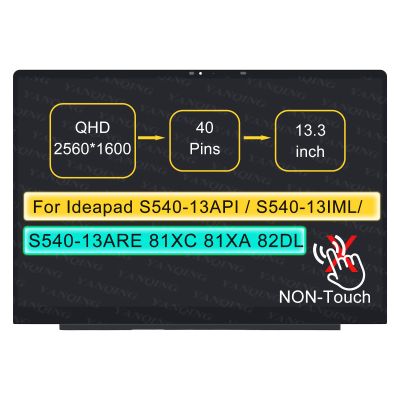 13.3" LCD Screen Replacement Digitizer Assembly for Lenovo Ideapad S540-13 S540-13API NO Bezel 40 pin (QHD 2560 * 1600 Non-Touch)
