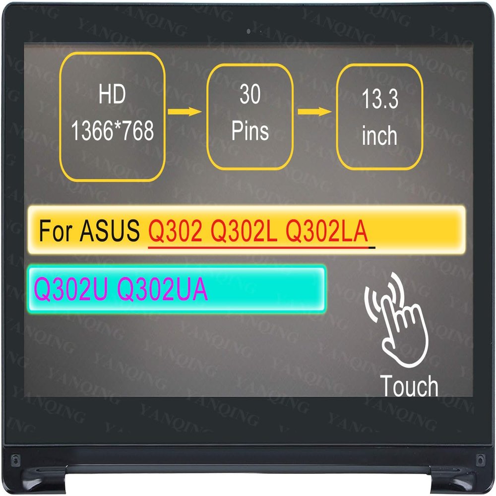 13.3" LCD Touch Screen Replacement Digitizer Assembly for ASUS Q302U Q302UA Q302UA-BHI5T20 with Bezel 30 pin (HD 1366 * 768 On-Cell Touch)