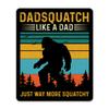 Dadsquatch Like a Dad Just Way More Squatchy Stickers - 2 Pack - Waterproof Vinyl for Car, Phone, Water Bottle, Laptop - Funny Bigfoot Dad Decals (2-Pack) view 1