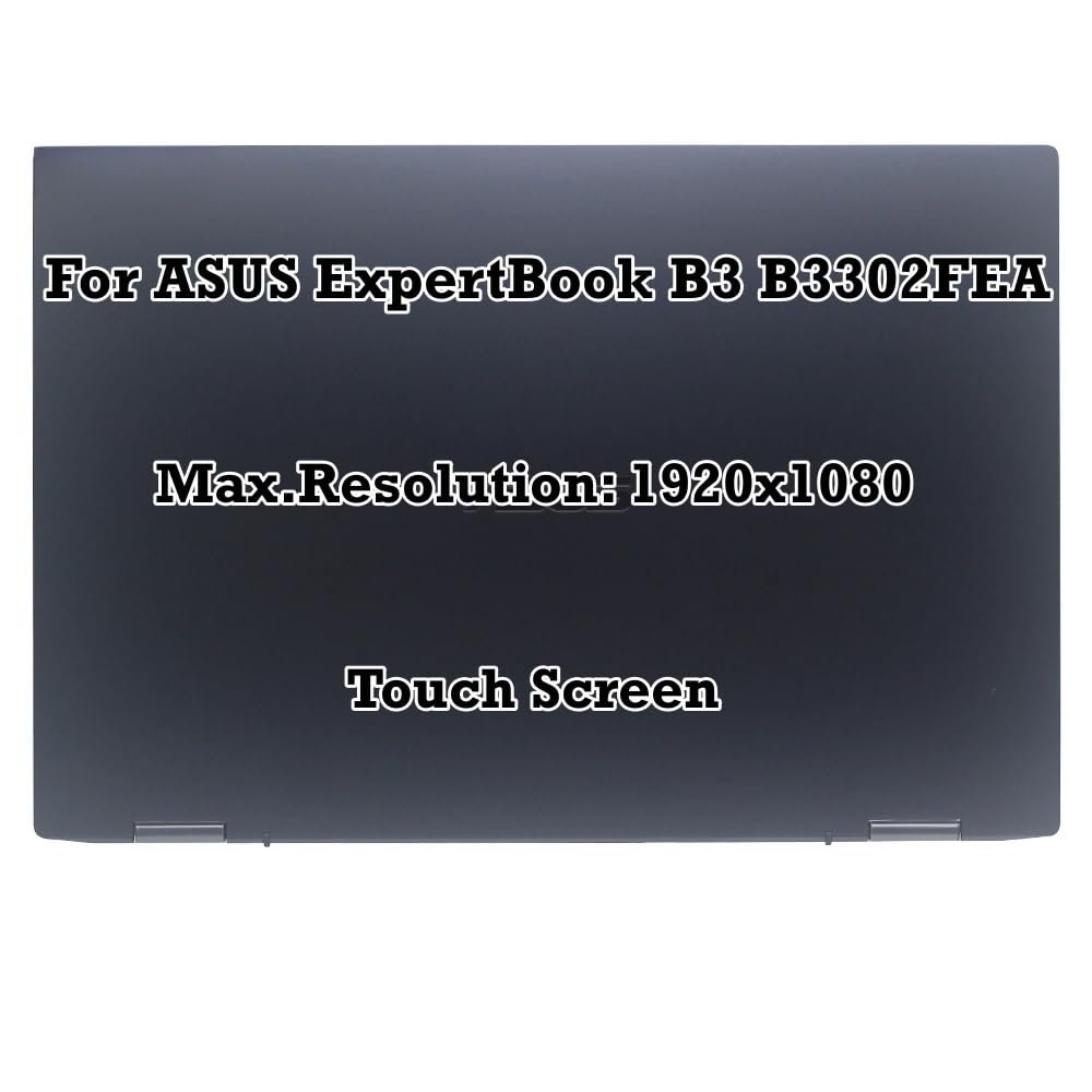 13.3" Replacement for ASUS ExpertBook B3 B3302FEA FHD 1920x1080 LCD LED Touch Screen Display Complete Assembly
