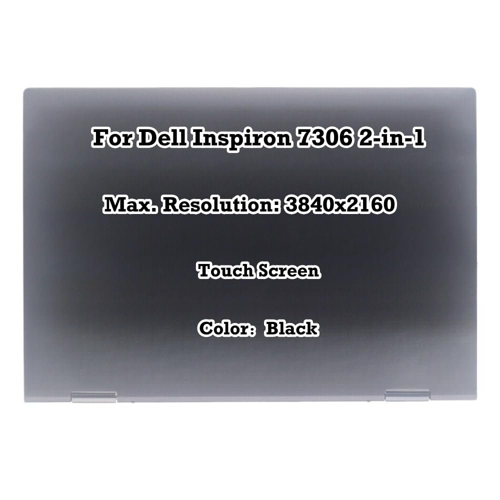 13.3" Replacement for Dell Inspiron 7306 2-in-1 UHD 4K 3840X2160 LCD Display Touch Screen Assembly Display Complete P125G P125G001