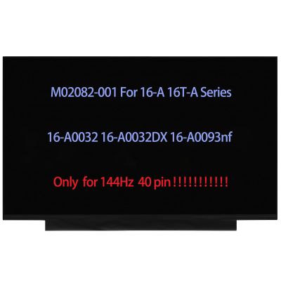 16.1" M02082-001 Screen Replacement Compatible with HP Pavilion Gaming OEM 16-A 16T-A 16-a0032 16-A0032DX 16-A0093nf LED LCD Display Panel FHD 19201080 40 Pin (144Hz)