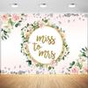12x8ft Miss to Mrs Backdrop Pink Flowers Gold Photography Background Bridal Shower Wedding Party Banner Cake Table Decorations Supplies Photo Booth Props view 1