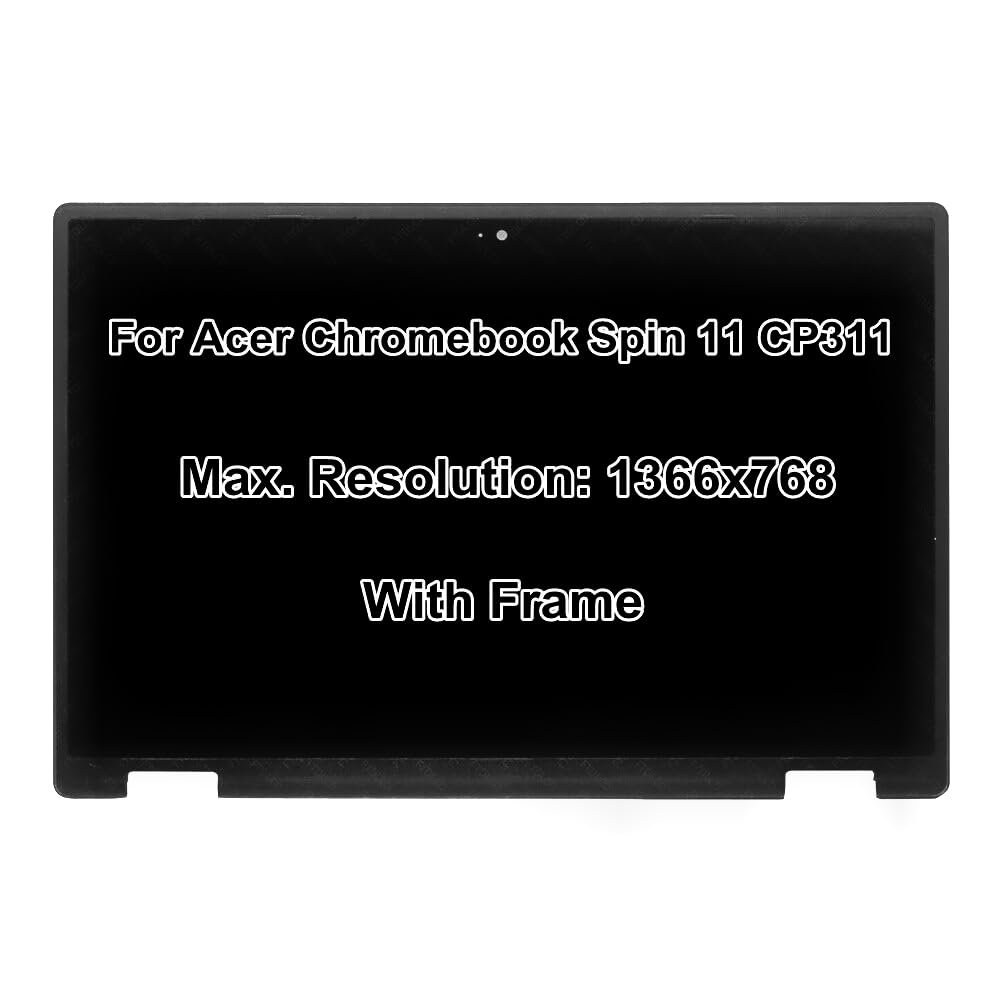 11.6" Replacement for Acer Chromebook 11 CP311 HD 1366x768 LCD LED Display Touch Screen Assembly with Frame