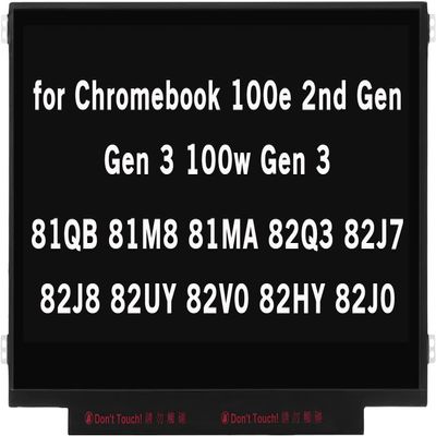 11.6" Screen Replacement for Lenovo 100e Chromebook 2nd Gen/Gen 3 100w Gen 3 81QB 81M8 81MA 82Q3 82J7 82J8 82UY 82V0 82HY 82J0 HD 1366x768 30Pin LCD Display Screen Panel (Side Brackets Non Touch)