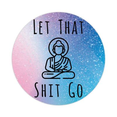 30 Pcs Stickers Let That Shit Go Decals Gift Tags Vinyl Stickers Quote Decals Stickers for Water Bottles Laptop Envelope Seals Goodie Bags 1.5 Inches