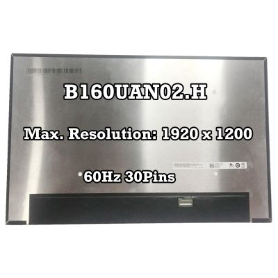 100% sRGB B160UAN02.H Non-Touch LED LCD Screen 16" WUXGA 1920x1200 60Hz 30 Pin New Replacement