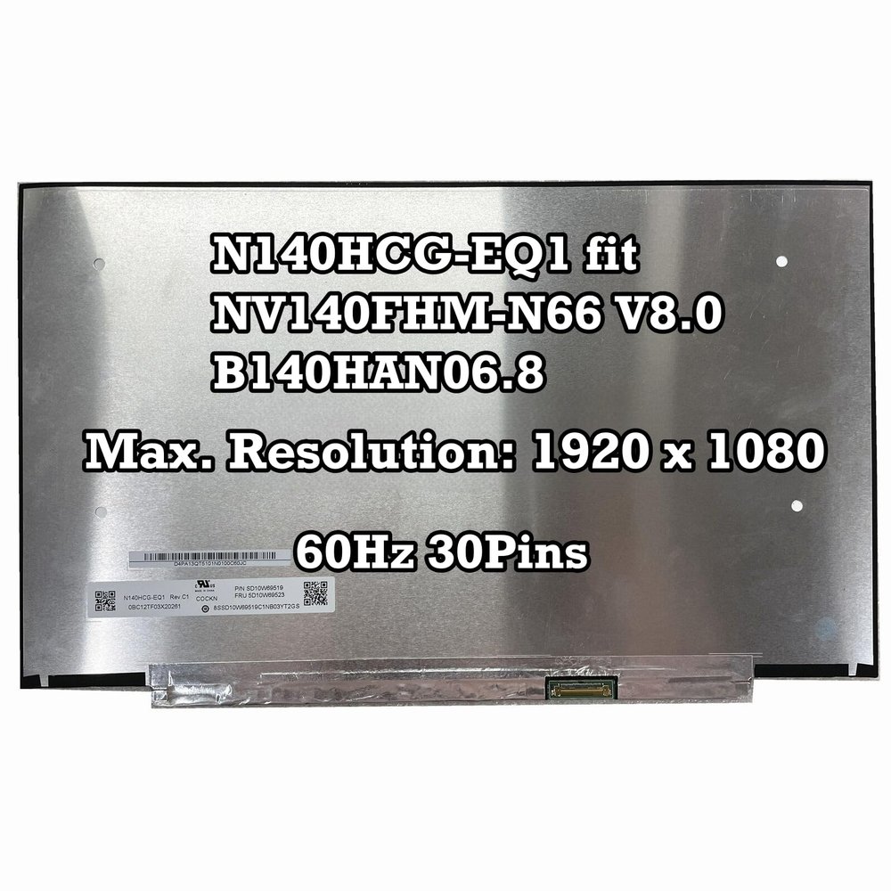100% sRGB N140HCG-EQ1 fit NV140FHM-N66 V8.0 B140HAN06.8 LCD Screen FHD 1920X1080 30pins 60Hz EDP Panel Display Replacement