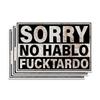 (3PCS) Sorry No Hablo Fuctardo Sticker Funny Spanish Offensive Saying Sarcastic No Habla Die-Cut Waterproof Vinyl Sticker for Helmet Hard Hat Water Bottle Tumbler Phone Case Laptop Cars (2 inches) view 1