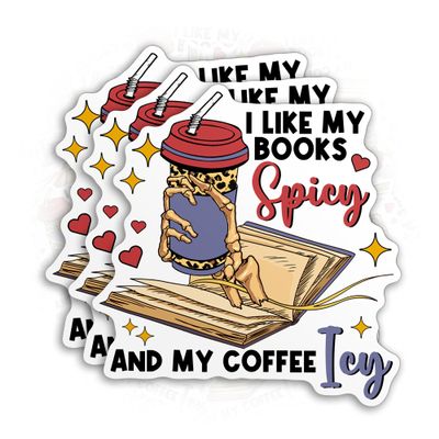 (3PCS) I Like My Books Spicy and My Coffee ICY Sticker Funny Skeleton Hand Giving Coffee Decal Bookish 2" Die-Cut Waterproof Vinyl Sticker for Water Bottle Tumbler Phone Case Laptop Car (2 Inches)