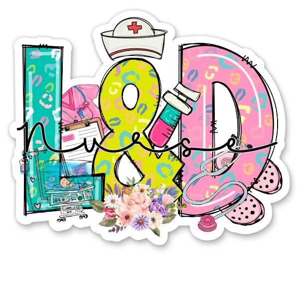 L&D Nurse Sticker - 5" Laptop Sticker - Waterproof Vinyl for Car, Phone, Water Bottle - Labor and Delivery Nurse Decal