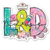 L&D Nurse Sticker - 5" Laptop Sticker - Waterproof Vinyl for Car, Phone, Water Bottle - Labor and Delivery Nurse Decal view 1