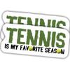 2pcs Tennis Stickers Sport Decals Tennis is My Favorite Season Vinyl Stickers, Weather-Resistant Sticker for Water Bottles Laptop Window Car 2pcs Size 3" view 1