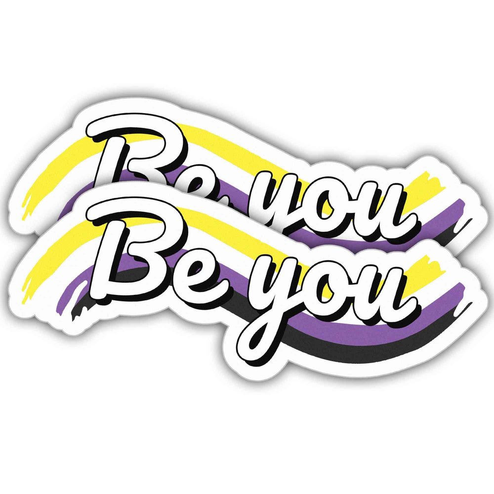 2pcs Nonbinary Stickers LGBTQ Decals Be You Vinyl Stickers, Weather-Resistant Sticker for Water Bottles Laptop Window Car 2pcs Size 3"