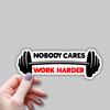 (3pcs) Nobody Cares Work Harder Sticker Motivational Sayings Inspirational Quotes Vinyl Decal Stickers for Tumbler Kindle Laptop Water Bottles Phone Books - Size 3x1.1 view 2