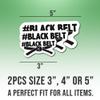 (2pcs) Karate Stickers Karate Decal Black Belt Vinyl Funny Stickers, Weather-Resistant Sticker for Water Bottles Laptop Window Car 2pcs Size 3" view 2