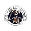 314PI Dead Inside But Caffeinated, Funny Skeleton, Mental Health Awareness, Water Assistant Coffee Sticker for Laptop Phone Water Bottle, Skull Stickers (Size 2") view 1
