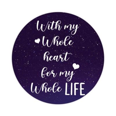 30 Pcs Stickers with My Whole Heart for My Whole Life Decals Gift Tags Vinyl Stickers Quote Decals Stickers for Water Bottles Laptop Envelope Seals Goodie Bags 1.5 Inches