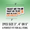 (2pcs) Engineer Stickers Engineer Decals Trust Me I'm an Engineer Funny Vinyl Stickers, Weather-Resistant Sticker for Water Bottles, Laptop, Window, Car 2pcs Size 5" view 2