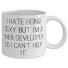 Yume Lumi Surprise Web developer Gifts, I Hate Being Sexy but I'm a Web, Web developer 11oz 15oz Mug From Friends, Gifts For Colleagues view 2