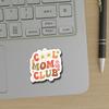 (3Pcs) Cool Moms Club Sticker, Decorate Books Laptop Phone Water Bottles Kindles Stickers Tumbler Sticker Waterproof Vinyl Decorate Sticker 3" Inch view 3