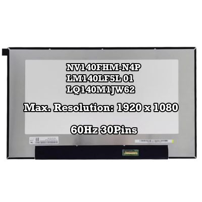 100% sRGB NV140FHM-N4P LM140LF5L 01 LQ140M1JW62 14.0 LCD LED Screen Panel New Replacement FHD 19201080 30Pins 60Hz
