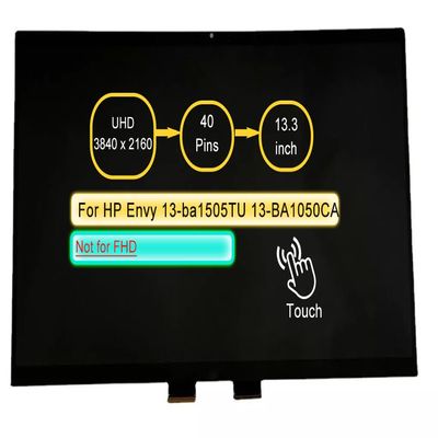 13.3" LCD Touch Screen Replacement Assembly for HP Envy 13-ba1505TU 13-BA1050CA 3840 x 2160 40 pins No Bezel