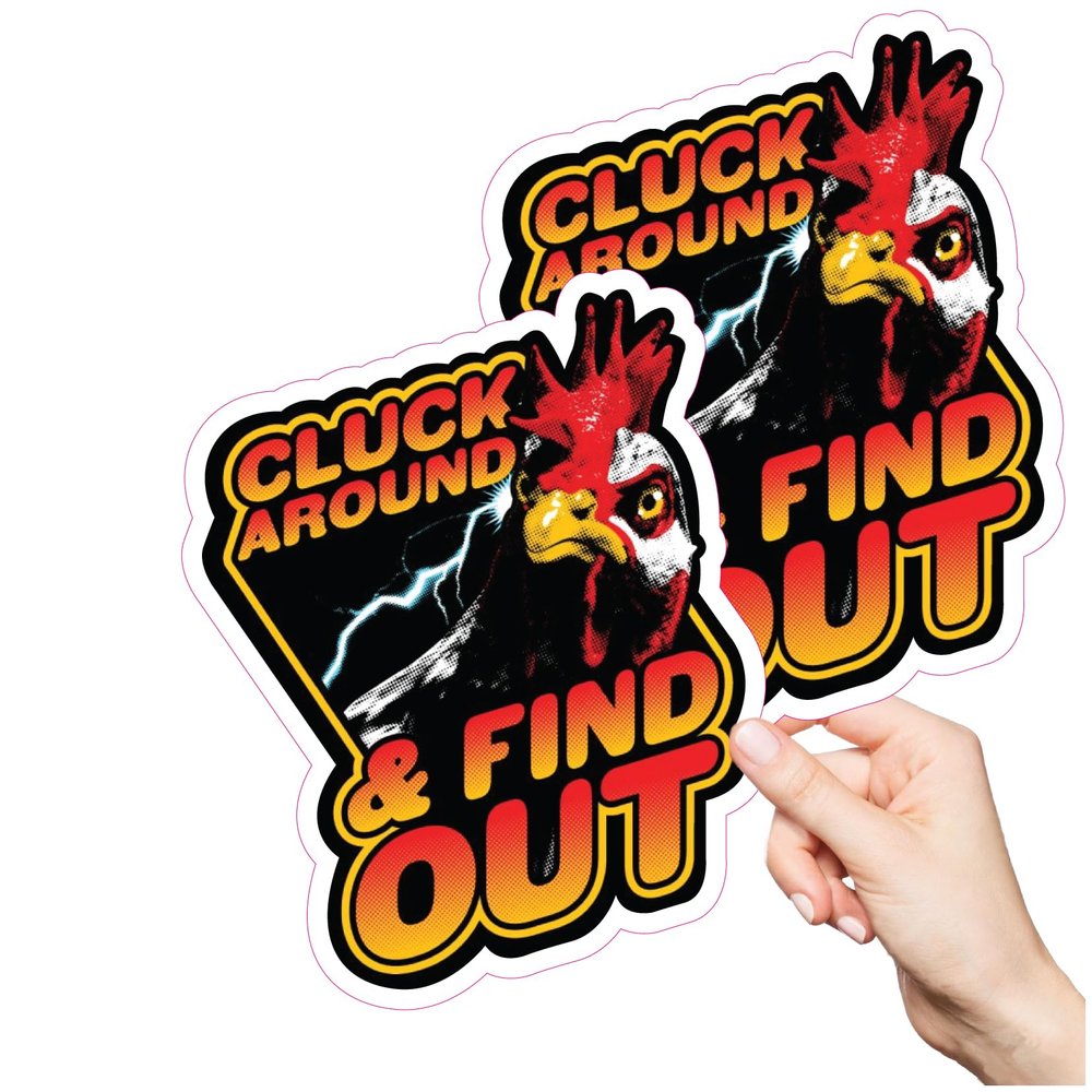Cluck Around and Find Out 2 Pack Funny Rooster Permanent Sticker 0236 Vinyl Stickers, Laptop Decal, Water Bottle Sticker, Car Decal, Skateboard Stickers, Funny Stickers