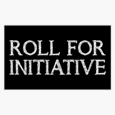 Leyland Designs Roll for Initiative (Black) Bumper Sticker Window Water Bottle Decal 5""