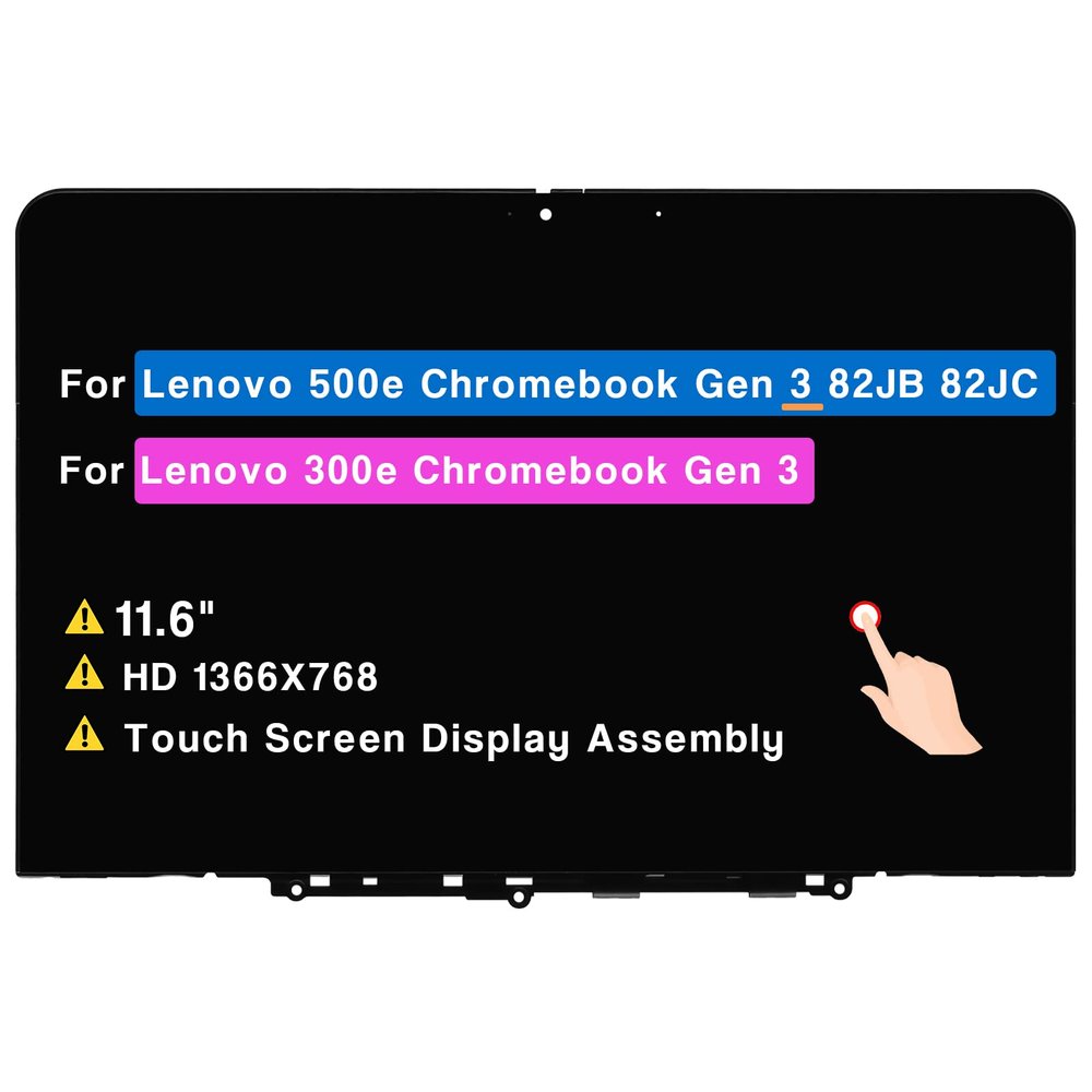 11.6" LCD Touch Screen Replacement Assembly for Lenovo 500e Chromebook Gen 3 Type 82JB 82JC HD 1366 x 768 30 Pins