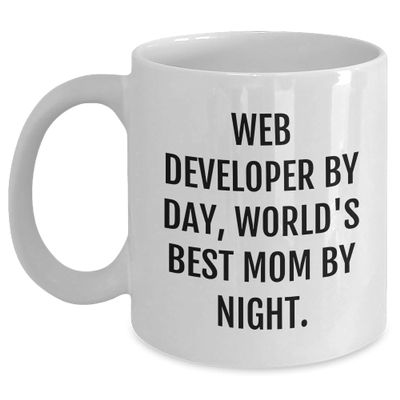 Amangny Web Developer by Day, World's Best Mom By Night White Coffee Mug for Graduation, Funny Quote Gifts from Web Developer Moms to Web Developer Friends