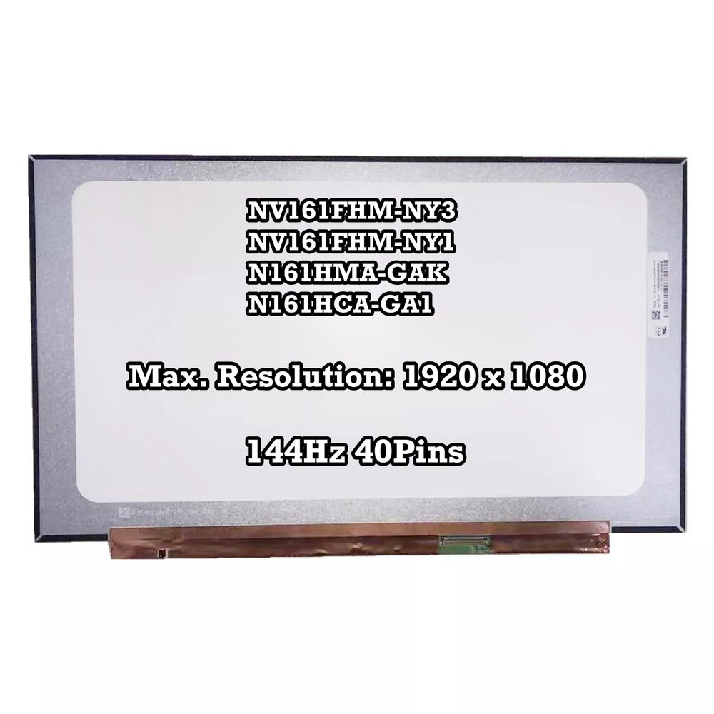 100% sRGB NV161FHM-NY3 NV161FHM-NY1 N161HMA-GAK N161HCA-GA1 EDP 40Pins 144Hz LCD Screen Replacement FHD 19201080