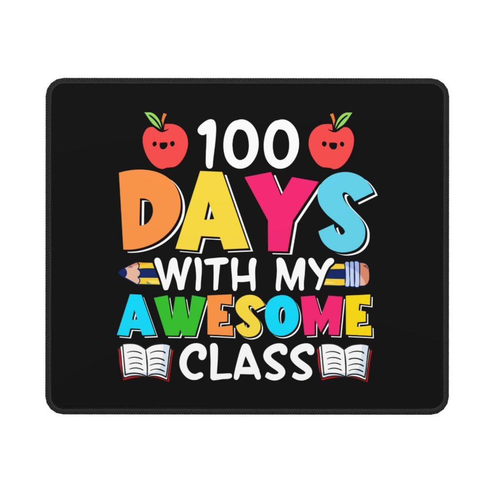 100 Days with My Awesome Class Mouse Pad Non-Slip Rubber Base 10x12 in Square Waterproof Mouse Pad for Laptop Office Desk Accessories Mouse Pad