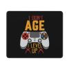 I Dont Age I Level Up Mouse Pad Non-Slip Rubber Base 10x12 in Square Waterproof Mouse Pad for Laptop Office Desk Accessories Mouse Pad view 1