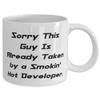 Inspirational Developer 11oz 15oz Mug, Sorry This Guy Is Already Taken by a', Present For Coworkers, Cute Gifts From Friends view 2