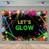 Let's Glow Neon Party Decorations Backdrop Glow Theme Birthday Neon Party Supplies Background Party Decoration Retro 70s 80s 90sDance Party Decoration Supplies Baner Props 12x10ft view 3
