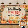 Fall Pumpkin Backdrop Give Thanks to The Lord His Love Endures Forever Banner Autumn Maple Leaf Background for Thanksgiving Harvest Party Decorations Supplies (8x6FT: 96x72 inch) view 1