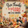Fall Pumpkin Backdrop Give Thanks to The Lord His Love Endures Forever Banner Autumn Maple Leaf Background for Thanksgiving Harvest Party Decorations Supplies (8x6FT: 96x72 inch) view 4