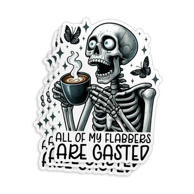 (3 Pcs) All of My Flabbers are Gasted Stickers, Funny Skeleton Meme Sticker, Dark Humor 2" Waterproof Die-Cut Vinyl Sticker for Kindle Laptop Water Bottles, Phone Gifts 2 Inches