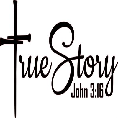 2 (Pieces) 3" and 5" Stickers n Decals True Story John 316." Waterproof Vinyl Decals for Cars, Trucks, Laptops, Phones, Windows etc