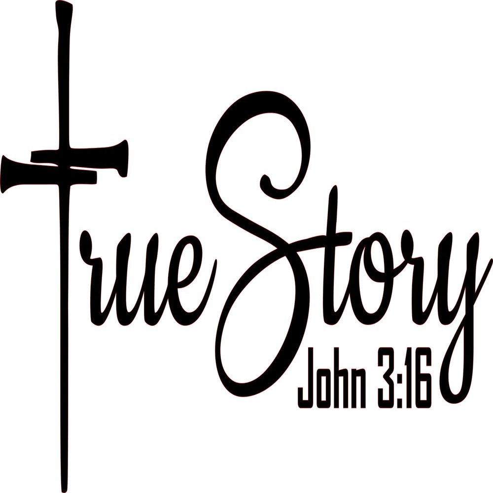 2 (Pieces) 3" and 5" Stickers n Decals True Story John 316." Waterproof Vinyl Decals for Cars, Trucks, Laptops, Phones, Windows etc