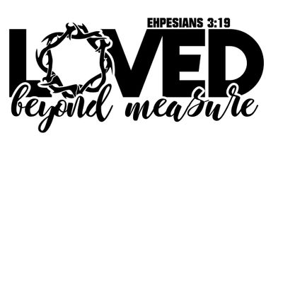 2 (Pieces) 3" and 5" Stickers n Decals Loved Beyond Measure, Waterproof Vinyl Decals for Cars, Trucks, Laptops, Phones, Windows etc