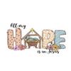 2 (Pieces) 3"and 5" Stickers n Decals - All My Hope Is in jesus Waterproof Vinyl Decals for Cars, Trucks, Laptops, Phones, Windows etc view 1