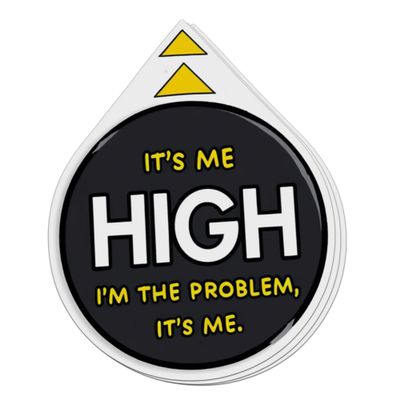 (3 PCs) It's Me High I'm The Problem Funny Diabetes Waterproof Vinyl Die-Cut Stickers 2 Inches