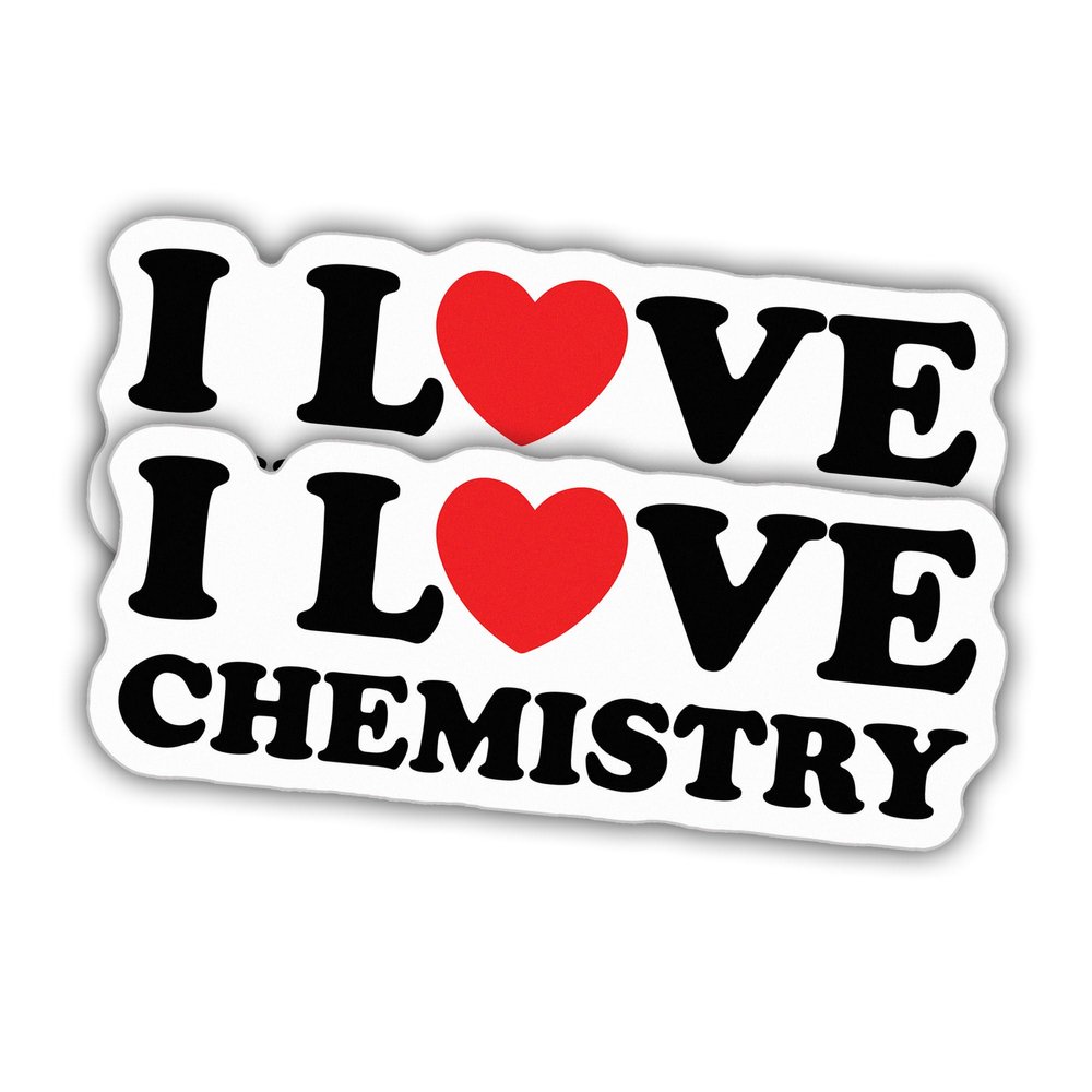 (2pcs) Chemistry Stickers Chemistry Lover Decals I Love Chemistry Funny Vinyl Stickers Weather-Resistant Stickers for Water Bottles Laptop Car 2pcs Size 3"