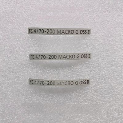1PCS for Sony FE4 70-200 G OSS II Generation Lens Nameplate Label Digital Camera Cccessories