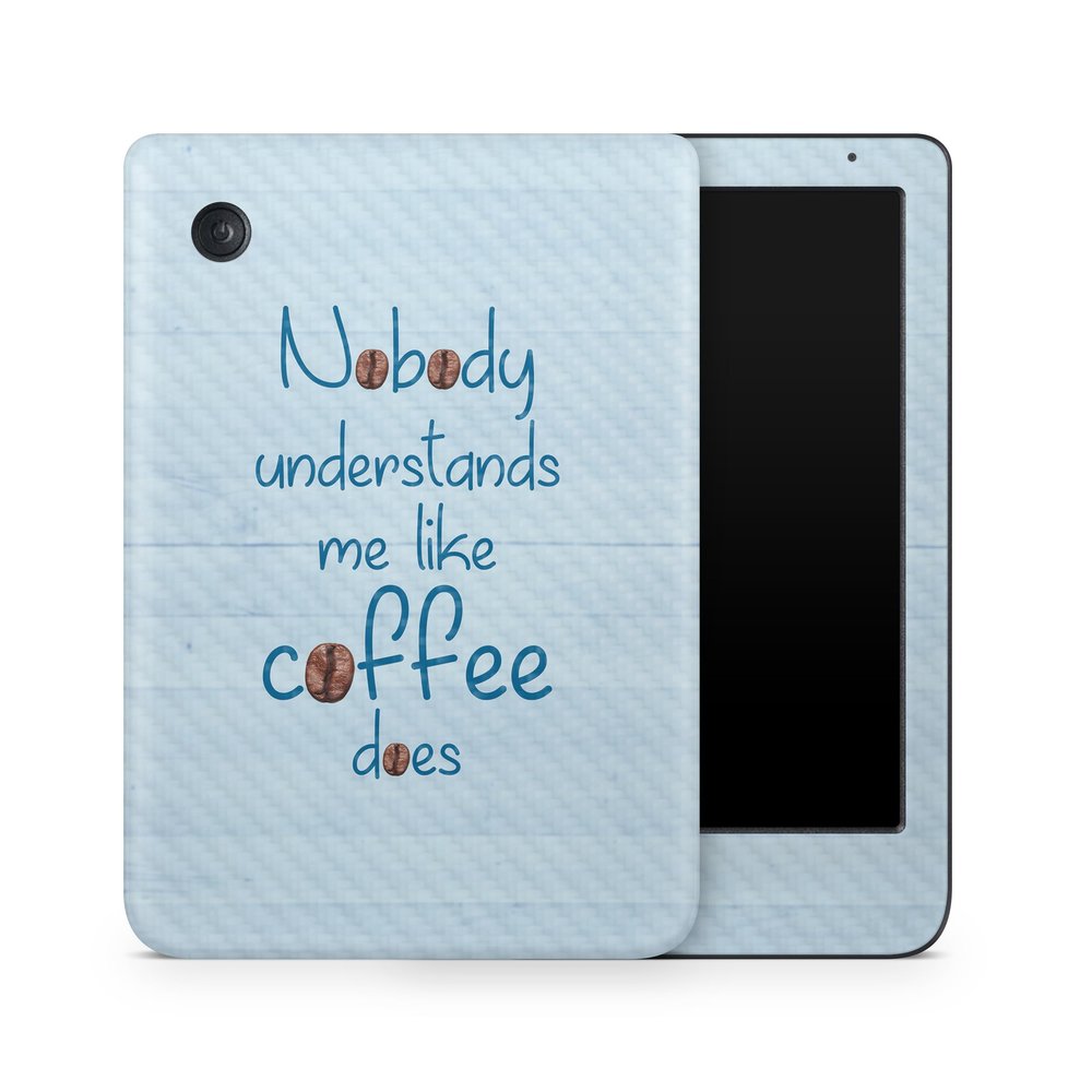 Carbon Fiber E-Reader Skin Compatible with Kobo Clara Colour (2024) - Coffee Understands Me - Premium 3M Vinyl Protective Wrap Decal Cover - Easy to Apply | Crafted in The USA by MightySkins