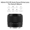 VILTROX AF 40mm F2.5 FE Mount Lens for Sony, 40mm f/2.5 Full Frame Auto Focus Prime Lens for Sony a7cr a7ii a9iii a7cii a7rv a6700 a7iv a7iii a6400 ZV-E10 a6600 a6000 a6700 a6300 view 3