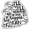 (3pcs) Baseball Stickers Baseball Decals I'll Always Be Your Biggest Fan Cool Vinyl Weather-Resistance Sticker for Tumbler, Water Bottles, Laptop, Car, Bumper Sticker view 1